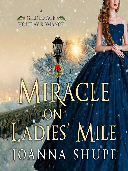 Title details for Miracle on Ladies' Mile by Joanna Shupe - Available